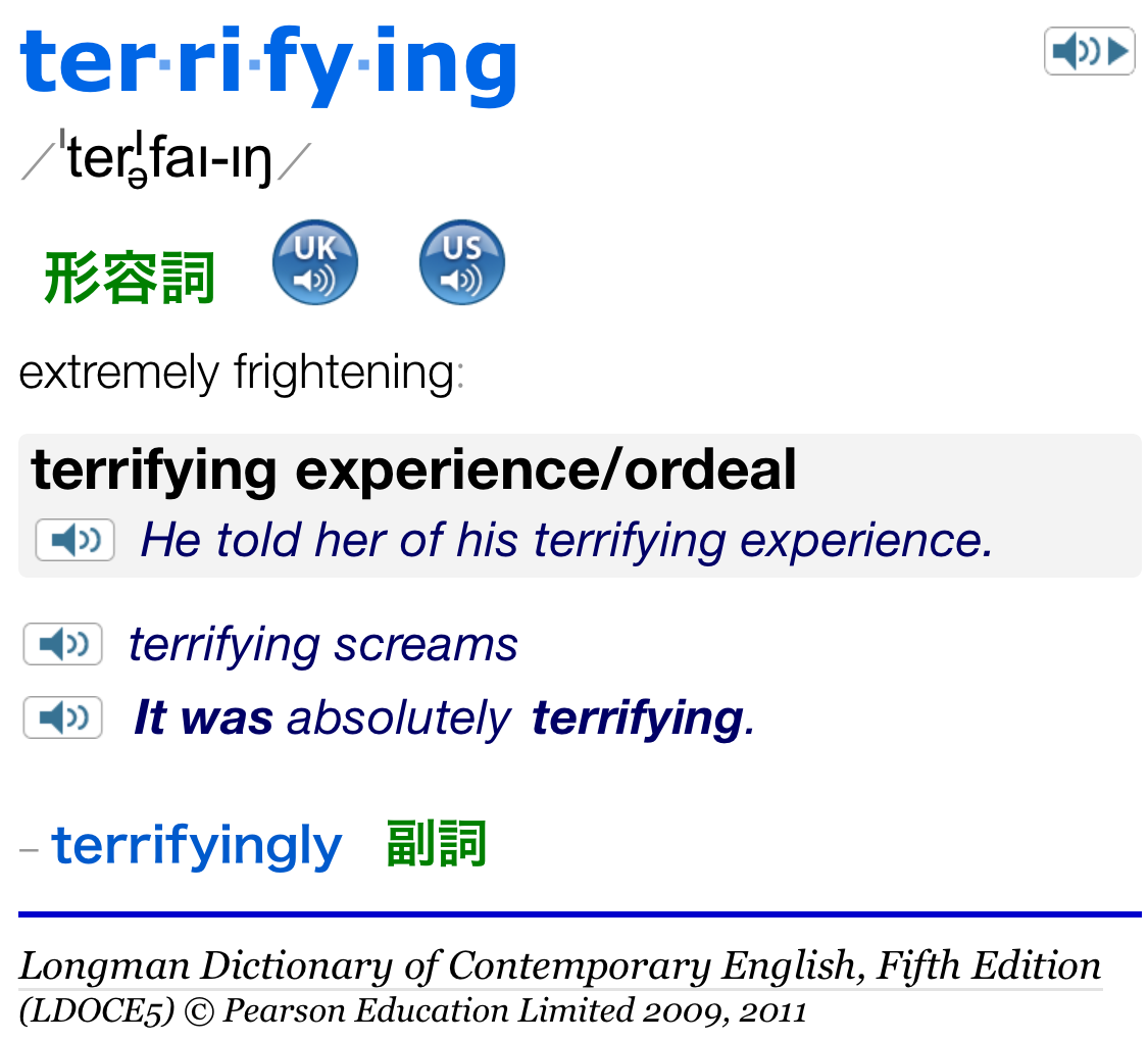 longman dictionary terrifying